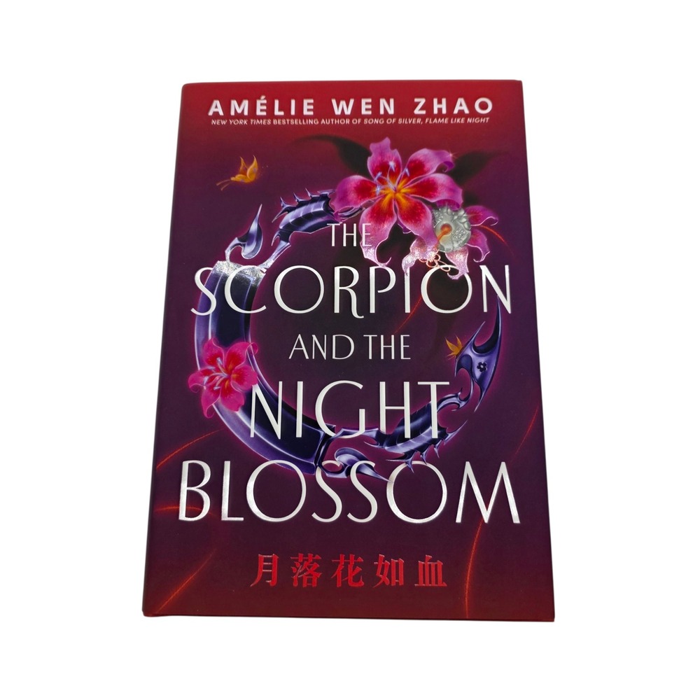 The Scorpion and the Night Blossom Signed‎ Book Amelie Wen Zhao W/ Print Pin Set